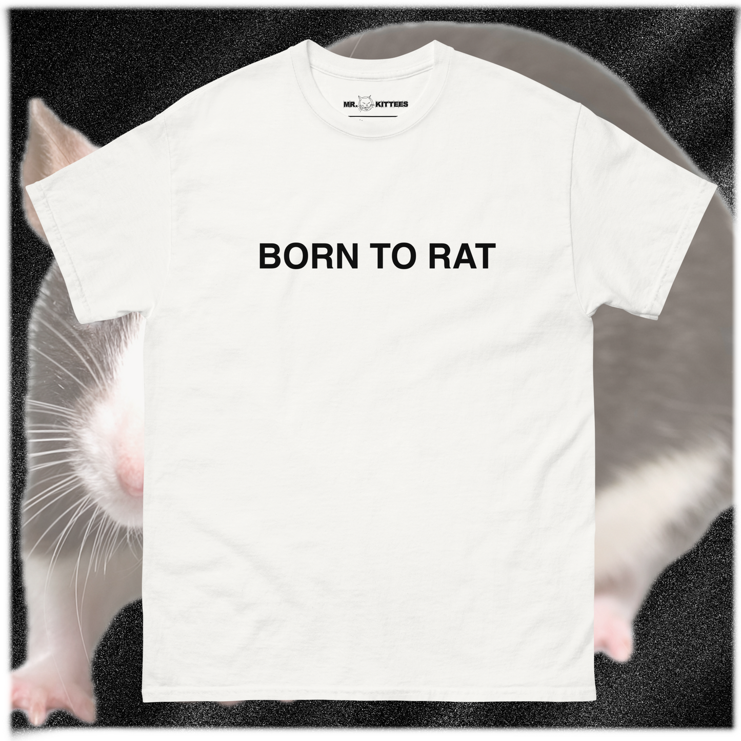 born to rat (text only)