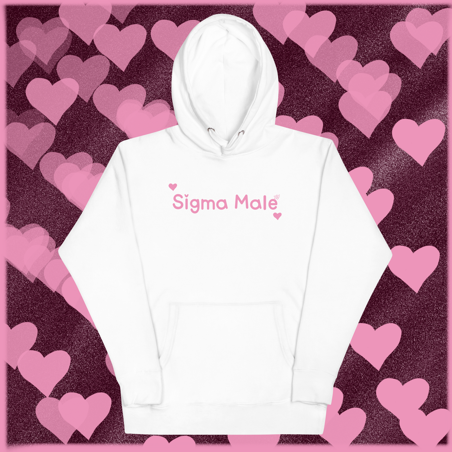 Sigma Male <3 Hoodie